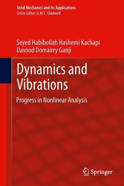 Dynamics and Vibrations - Kachapi, Seyed Habibollah Hashemi;Ganji, Davood Domairry