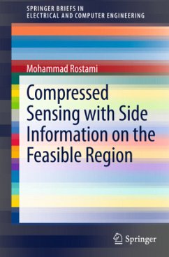 Compressed Sensing with Side Information on the Feasible Region - Rostami, Mohammad