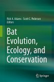 Bat Evolution, Ecology, and Conservation