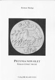 Pecunia non olet Pecunia non olet