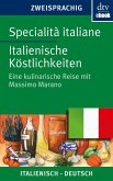 Specialità italiane Italienische Köstlichkeiten (eBook, ePUB)