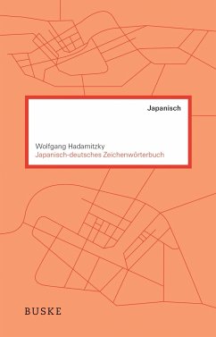 Japanisch-deutsches Zeichenwörterbuch - Hadamitzky, Wolfgang