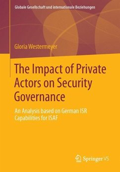 The Impact of Private Actors on Security Governance - Westermeyer, Gloria