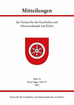 Mitteilungen des Vereins für die Geschichte und Altertumskunde von Erfurt. H.74