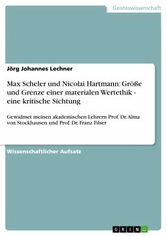 Max Scheler und Nicolai Hartmann: Größe und Grenze einer materialen Wertethik - eine kritische Sichtung (eBook, ePUB)