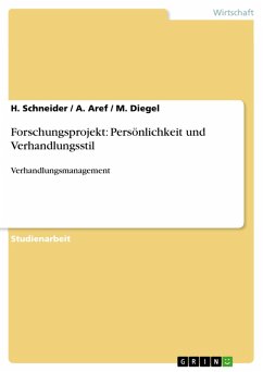 Forschungsprojekt: Persönlichkeit und Verhandlungsstil (eBook, PDF) - Schneider, H.; Aref, A.; Diegel, M.