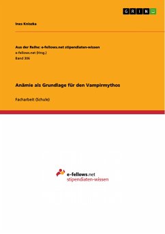 Anämie als Grundlage für den Vampirmythos (eBook, PDF) - Kniszka, Ines