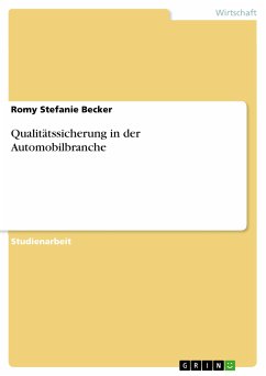 Qualitätssicherung in der Automobilbranche (eBook, ePUB) - Becker, Romy Stefanie