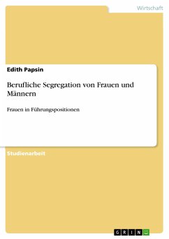 Berufliche Segregation von Frauen und Männern (eBook, PDF)