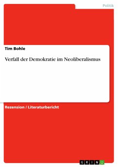 Verfall der Demokratie im Neoliberalismus (eBook, PDF) - Bohle, Tim