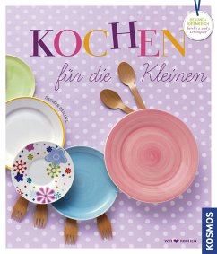 Kochen für die Kleinen (eBook, ePUB) - Reichel, Dagmar