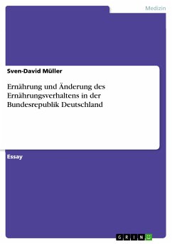 Ernährung und Änderung des Ernährungsverhaltens in der Bundesrepublik Deutschland (eBook, PDF)