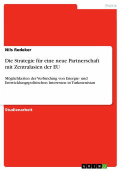 Die Strategie für eine neue Partnerschaft mit Zentralasien der EU (eBook, PDF) - Redeker, Nils