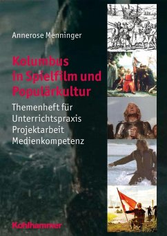 Kolumbus in Spielfilm und Populärkultur (eBook, PDF) - Menninger, Annerose