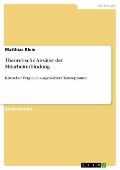 Theoretische Ansätze der Mitarbeiterbindung (eBook, PDF) - Klein, Matthias