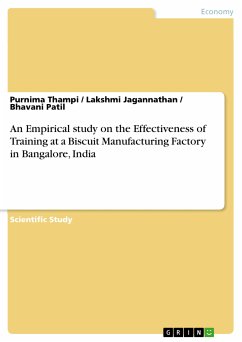 An Empirical study on the Effectiveness of Training at a Biscuit Manufacturing Factory in Bangalore, India (eBook, PDF)