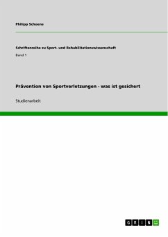 Prävention von Sportverletzungen - was ist gesichert (eBook, PDF) - Schoene, Philipp