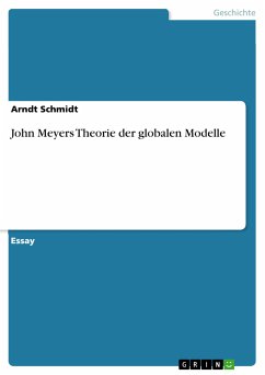 John Meyers Theorie der globalen Modelle (eBook, PDF)