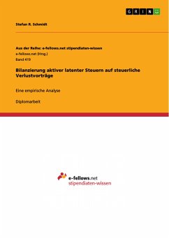 Bilanzierung aktiver latenter Steuern auf steuerliche Verlustvorträge (eBook, PDF) - Schmidt, Stefan R.