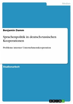 Sprachenpolitik in deutsch-russischen Kooperationen (eBook, ePUB) - Damm, Benjamin