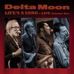 Life S A Song-Live Volume One - Delta Moon