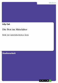 Die Pest im Mittelalter (eBook, PDF) - Cat, Lily