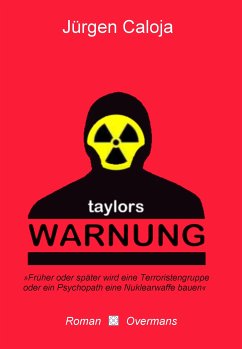 Taylors Warnung (eBook, ePUB) - Caloja, Jürgen