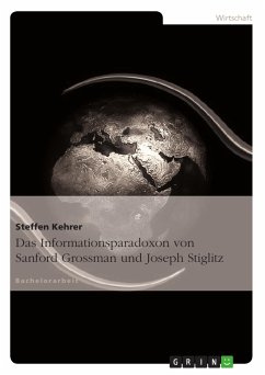 Das Informationsparadoxon von Sanford Grossman und Joseph Stiglitz (eBook, PDF)
