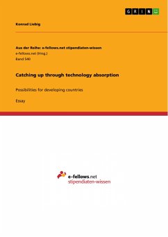 Catching up through technology absorption (eBook, PDF) - Liebig, Konrad