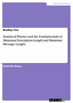Statistical Physics and the Fundamentals of Minimum Description Length and Minimum Message Length (eBook, PDF)