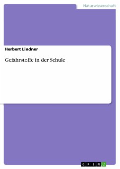 Gefahrstoffe in der Schule (eBook, PDF) - Lindner, Herbert