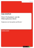 Piotr J. Tschaadajew und die Philosophischen Briefe (eBook, PDF)