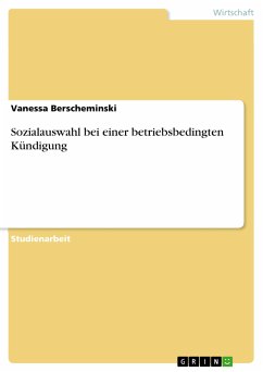 Sozialauswahl bei einer betriebsbedingten Kündigung (eBook, PDF) - Berscheminski, Vanessa