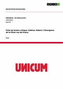 Fiche de lecture critique: Védrine, Hubert: L'Émergence de la Chine vue de France (eBook, PDF) - Elenschneider, Hannah-Kristin