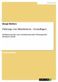 Führung von Mitarbeitern - Grundlagen (eBook, PDF)