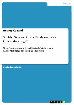 Soziale Netzwerke als Katalysator des Cyber-Mobbings? (eBook, ePUB)