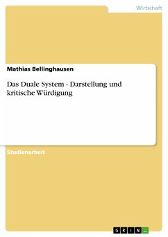 Das Duale System - Darstellung und kritische Würdigung (eBook, PDF)