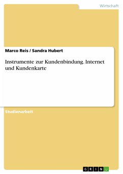 Instrumente zur Kundenbindung. Internet und Kundenkarte (eBook, PDF)