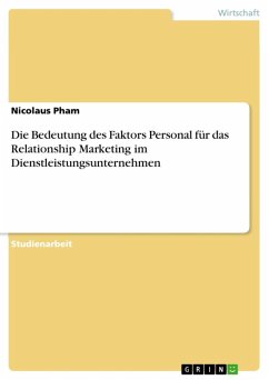 Die Bedeutung des Faktors Personal für das Relationship Marketing im Dienstleistungsunternehmen (eBook, ePUB)