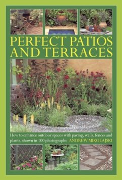 Perfect Patios and Terraces - Mikolajski, Andrew