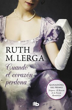 Cuando el corazón perdona - Moragrega Lerga, Ruth