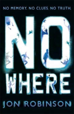 Nowhere (Nowhere Book 1) - Robinson, Jon