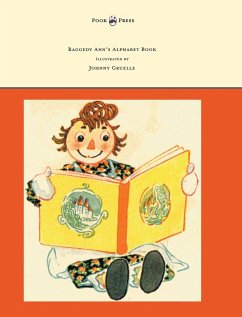 Raggedy Ann's Alphabet Book - Written and Illustrated by Johnny Gruelle