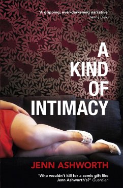 A Kind of Intimacy - Ashworth, Jenn