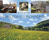 Swaledale & Richmond: The Story of a Dale