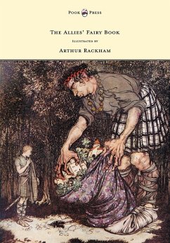 The Allies' Fairy Book - Illustrated by Arthur Rackham - Gosse, Edmund
