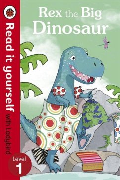 Rex the Big Dinosaur - Read it yourself with Ladybird - Ladybird