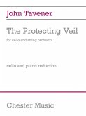 The Protecting Veil for Cello and String Orchestra