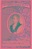 Bradshaw's Railway Map Central Europe 1913 - Bradshaw, George; Mapseeker Publishing Ltd.