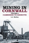 Mining in Cornwall Volume 8: Camborne to Redruth Volume 8